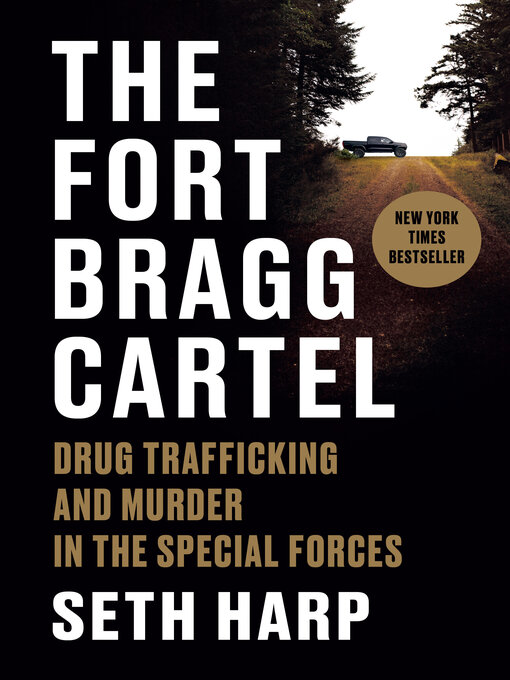 THE FORT BRAGG CARTEL